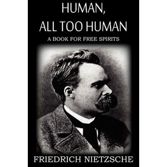Human, All Too Human (Paperback)