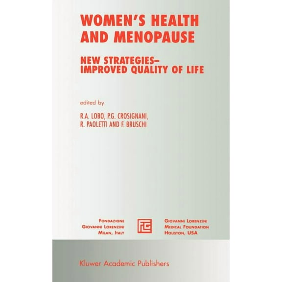Medical Science Symposia Women's Health and Menopause: New Strategies -- Improved Quality of Life, Book 17, (Hardcover)