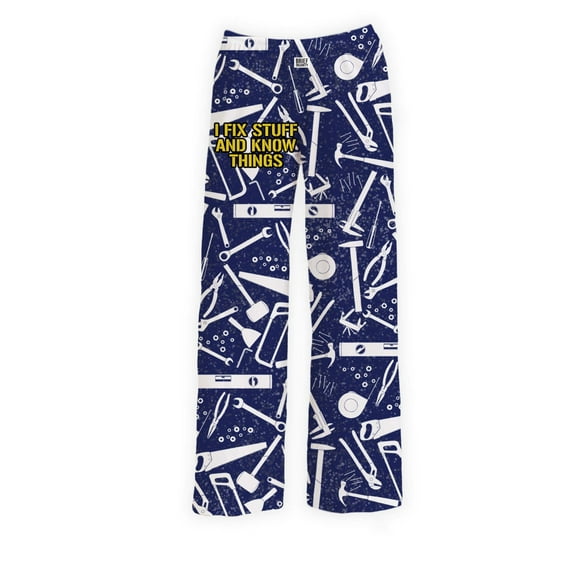 I Fix Stuff and Know Things Lounge Pants