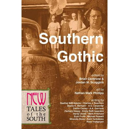 Southern Gothic : New Tales of the South