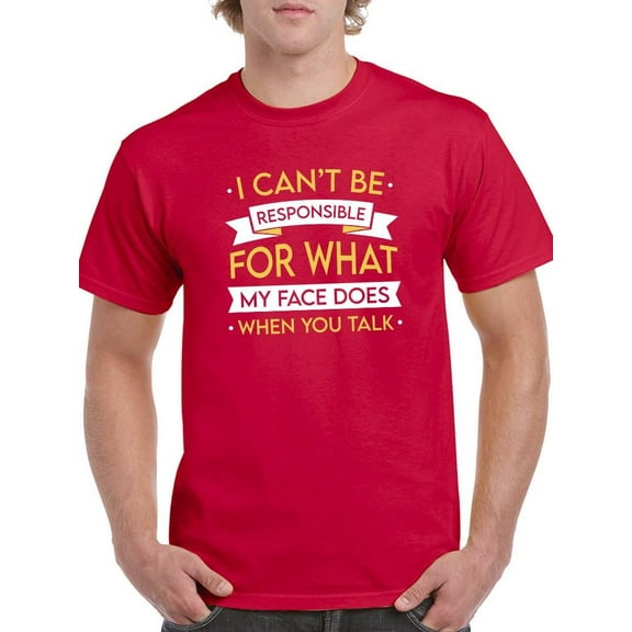 What My Face Does T-Shirt Men -Smartprints Designs, Male 4X-Large