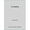 On Reading [Paperback - Used]