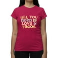 thumbnail image 3 of Quote Love And Tacos T-shirt Color Women's -SelectDesign Designs, 3 of 4