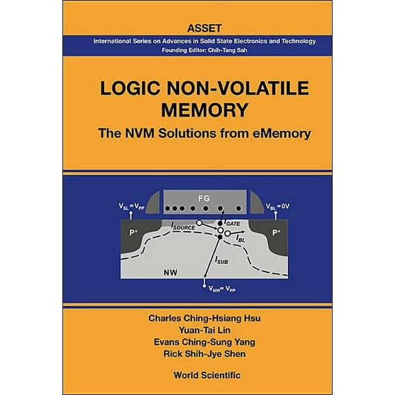International Advances in Solid State El Logic Non-Volatile Memory: The Nvm Solutions from Ememory, Book 0, (Hardcover)