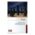 thumbnail image 1 of Tula Fondo de Cultura Económica Robert H. Cobean, 1 of 1