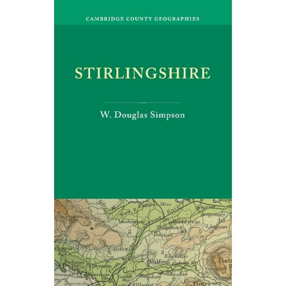 Cambridge County Geographies Stirlingshire, (Paperback)