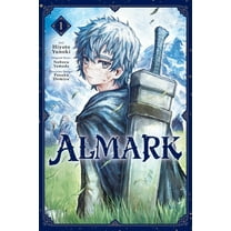 Almark (Manga) Almark, Vol. 1 (Manga), Book 1, (Paperback)
