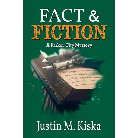 A Parker City Mystery Fact & Fiction: A Parker City Mystery, Book 3, (Paperback)