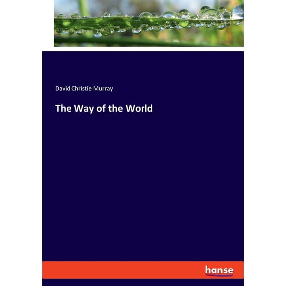The Way of the World, (Paperback)