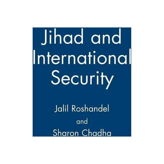 Jihad and International Security, (Paperback)