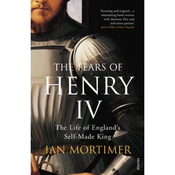 The Fears of Henry IV