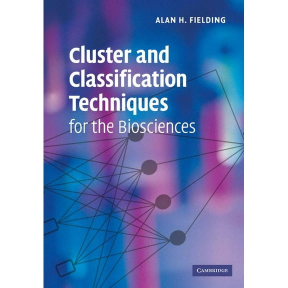 Cluster and Classification Techniques for the Biosciences, (Paperback)