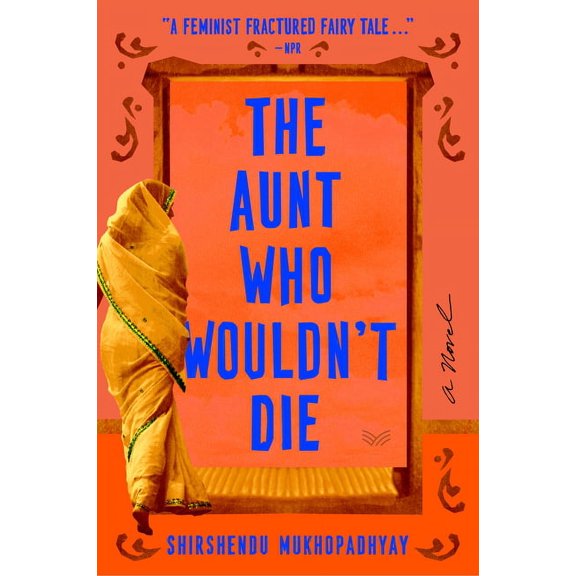 The Aunt Who Wouldn't Die, (Paperback)