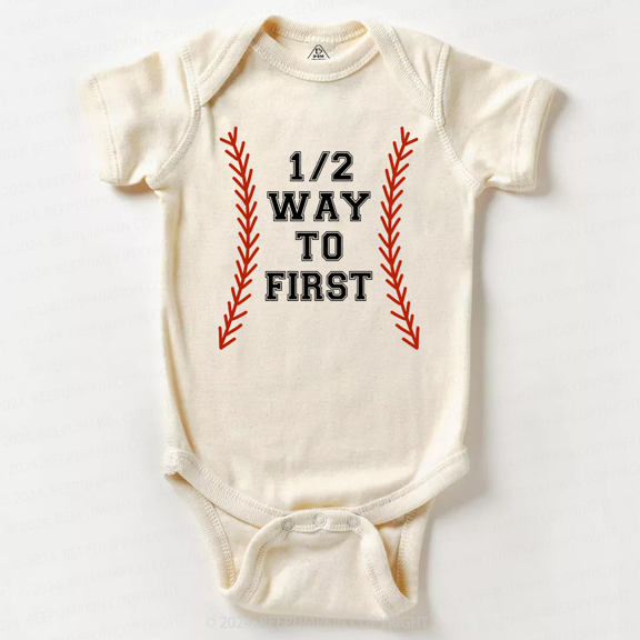 Baseball Half Way To First Baby Bodysuit Cute Baby Onesie, Baby Bodysuit Lat 4424 Cute Baby Onesie, BABY BODYSUIT LAT 4424