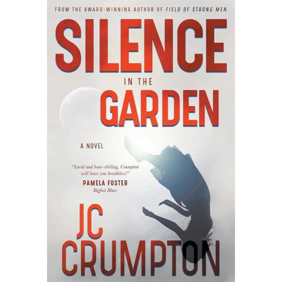 Silence in the Garden (Paperback)