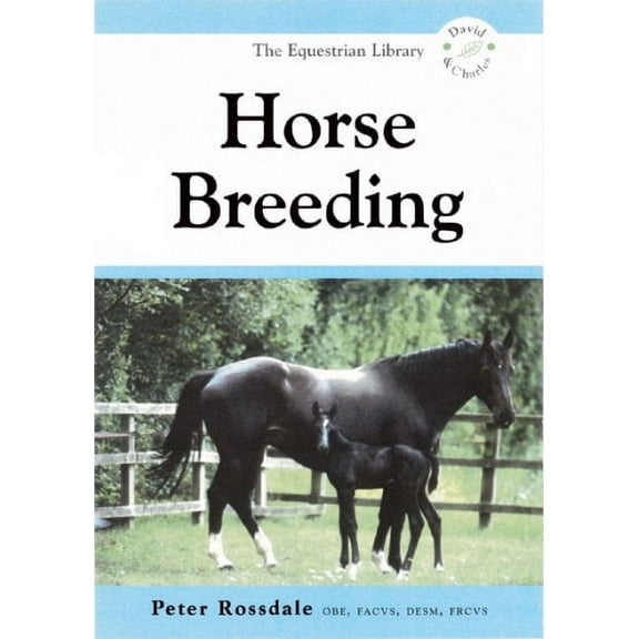Equestrian Library (David & Charles): Horse Breeding (Paperback)