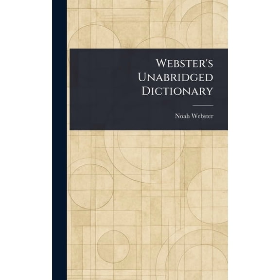 Webster's Unabridged Dictionary, (Hardcover)