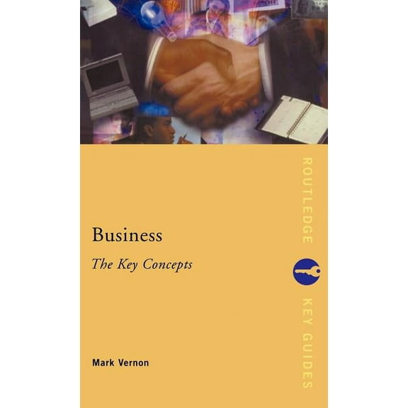Routledge Key Guides Business: The Key Concepts, (Hardcover)