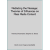 Mediating the Message: Theories of Influences on Mass Media Content, Used [Paperback]