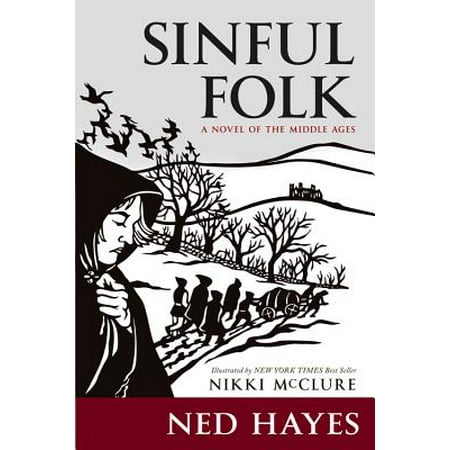 Sinful Folk : A Novel of the Middle Ages