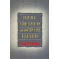 thumbnail image 1 of Pre-Owned Political Participation and Government Regulation, 9780226654171, 0226654176, Paperback, 1 edition, 1 of 1