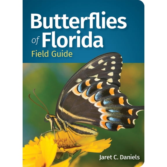Butterfly Identification Guides Butterflies of Florida Field Guide, (Paperback)