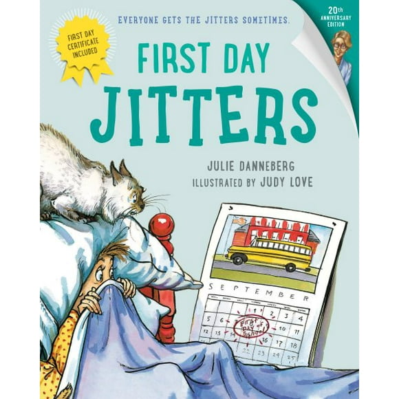 Pre-owned First Day Jitters, Paperback by Danneberg, Julie; Love, Judith Dufour (ILT), ISBN 158089061X, ISBN-13 9781580890618