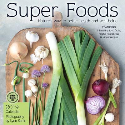 Super Foods 2019 Wall Calendar Natures Way to Better Health and
WellBeing Epub-Ebook