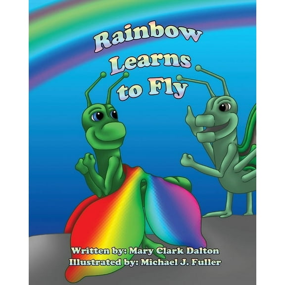 Rainbow's Promise Rainbow Learns to Fly, Book 2, (Paperback)