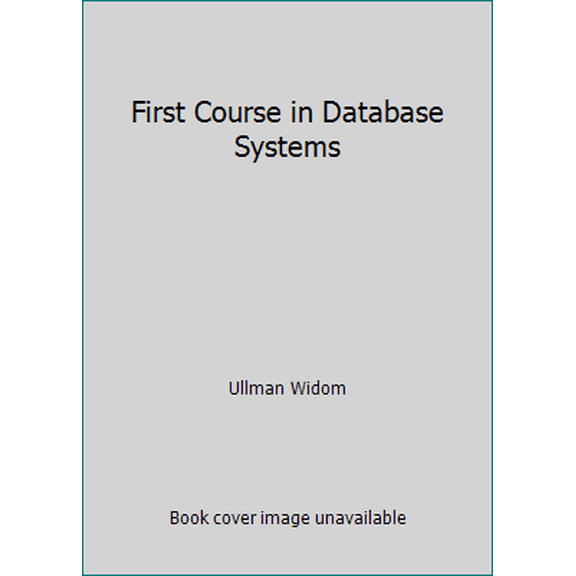 Pre-Owned First Course in Database Systems (Paperback) 9332535205 9789332535206