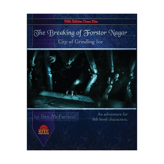 Rite Publishing Breaking of Forstor Nagar (Dungeons & Dragons 5e) New