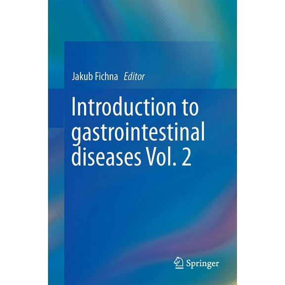 Introduction to Gastrointestinal Diseases Vol. 2, (Hardcover)