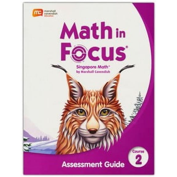 Math In Focus Assessment Guide Course 2 (Grade 7)