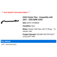 thumbnail image 2 of HVAC Heater Line - Compatible with 2001 - 2006 BMW 330Ci 2002 2003 2004 2005, 2 of 2