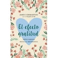 thumbnail image 1 of EL EFECTO GRATITUD EDICIONES URANO JOHN F. DEMARTINI, 1 of 2