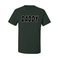 thumbnail image 2 of Wild Bobby, Classic Daddy Dad, Father's Day, Men Graphic Tee, Forest Green, X-Large, 2 of 4