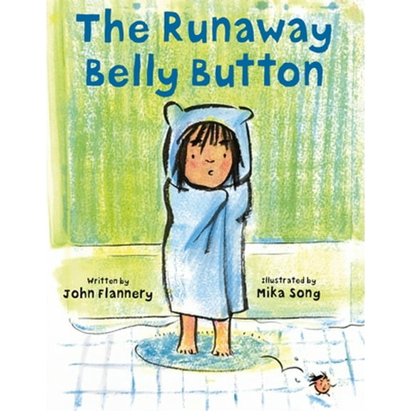 Pre-Owned The Runaway Belly Button (Hardcover) 1250202841 9781250202840