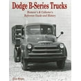 thumbnail image 6 of Dodge B-Series Trucks : Restorer's and Collector's Reference Guide and History (Paperback), 6 of 7