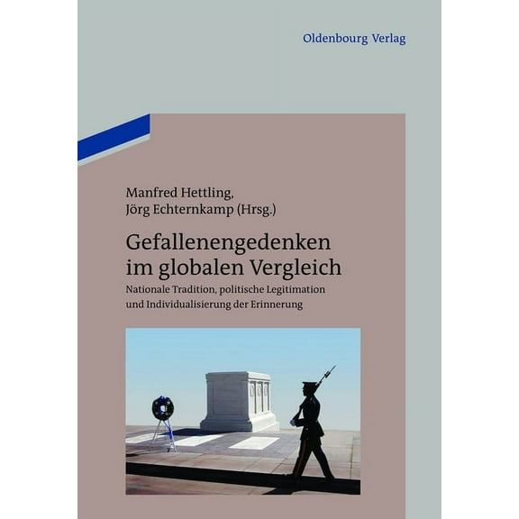 Gefallenengedenken im globalen Vergleich, (Hardcover)