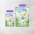 thumbnail image 5 of Bichon Frise Hello Spring Time Flower Floral Nature Vertical Metal Aluminum Sign Bichons Dog Lovers Gifts Idea Wall Art Home Decor - 02031, 5 of 5