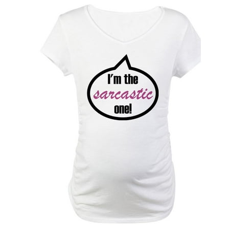 

CafePress - I m The Sarcastic One! Maternity T Shirt - Cotton Maternity T-shirt Cute & Funny Pregnancy Tee