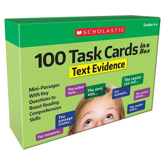 SCHOLASTIC TEACHER RESOURCES 100 TASK CARDS TEXT EVIDENCE GR 4-6