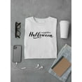 thumbnail image 3 of Happy Halloween Calligraphy T-Shirt Men -Image by Shutterstock, Male 4X-Large, 3 of 4