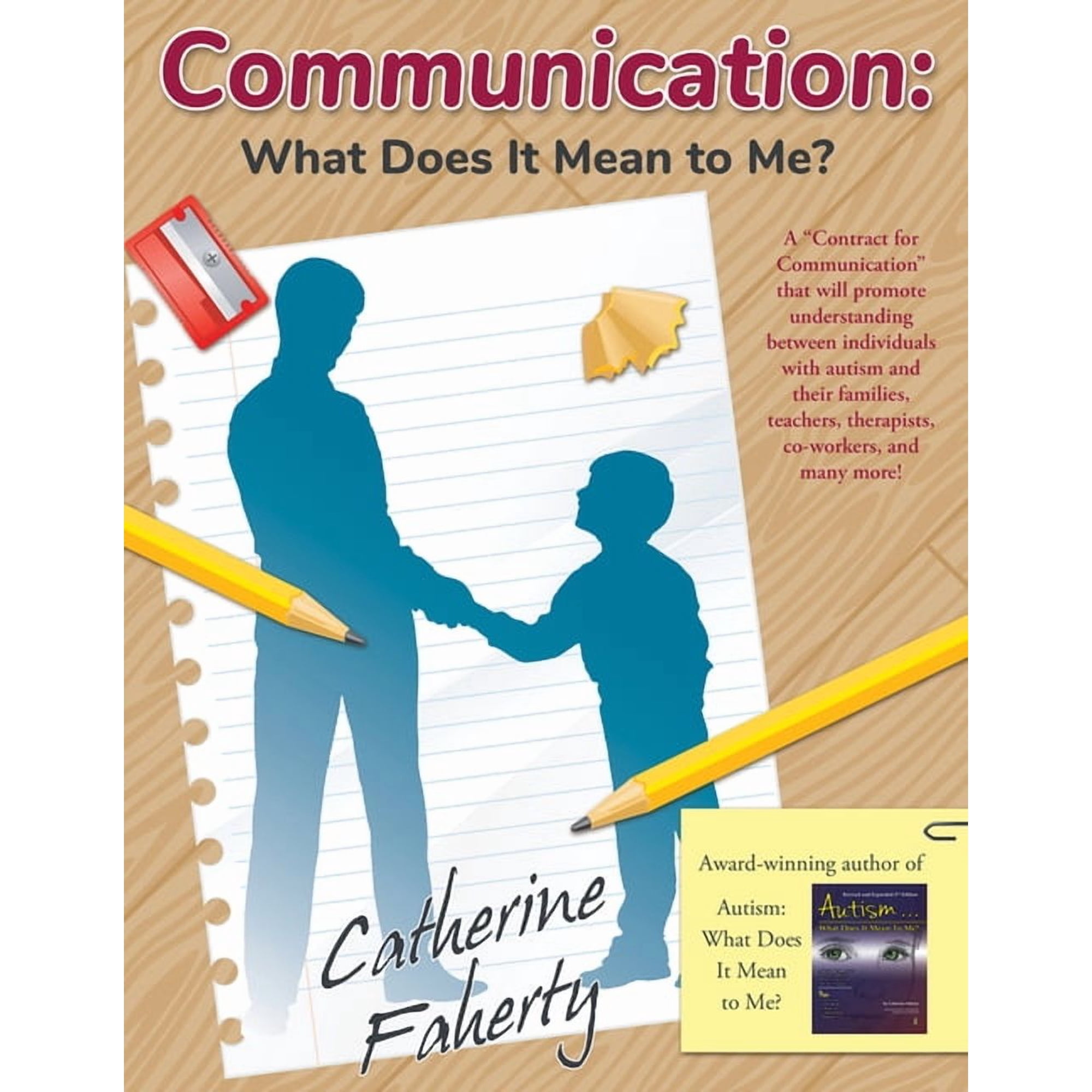 Communication: What Does It Mean to Me?: A Contract for Communication That Will Promote Understanding Between Individual (Paperback)