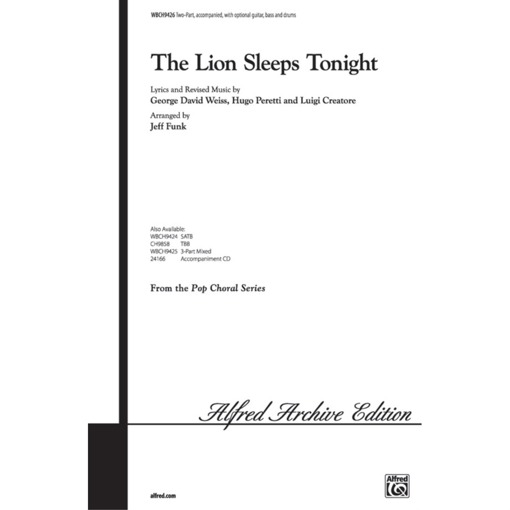 The Lion Sleeps Tonight Lyrics And Revised Music Walmart Com Walmart Com walmart