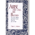 thumbnail image 1 of Pre-Owned Arise and Call Her Blessed: The Seven Words and Seven Scenes from the Life of Mary (Paperback) 0809138832 9780809138838, 1 of 1
