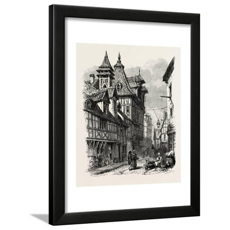 Old Houses in Rouen, Normandy and Brittany, France, 19th Century Framed Print Wall (Best Restaurants In Rouen France)