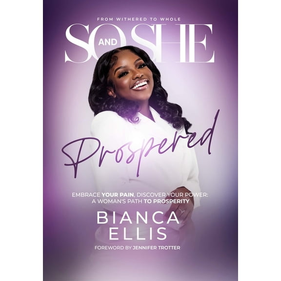 And So, She Prospered, (Hardcover)