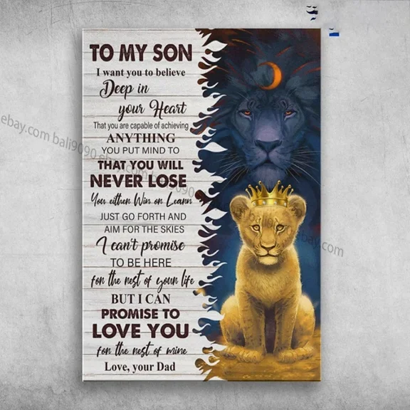 Kna Prints - Lion King - To My Son, I Want You To Believe Deep In Your Heart Wall Art Print For Home Decor, Living Room, Bedroom, Office, UNFRAMED-8x12