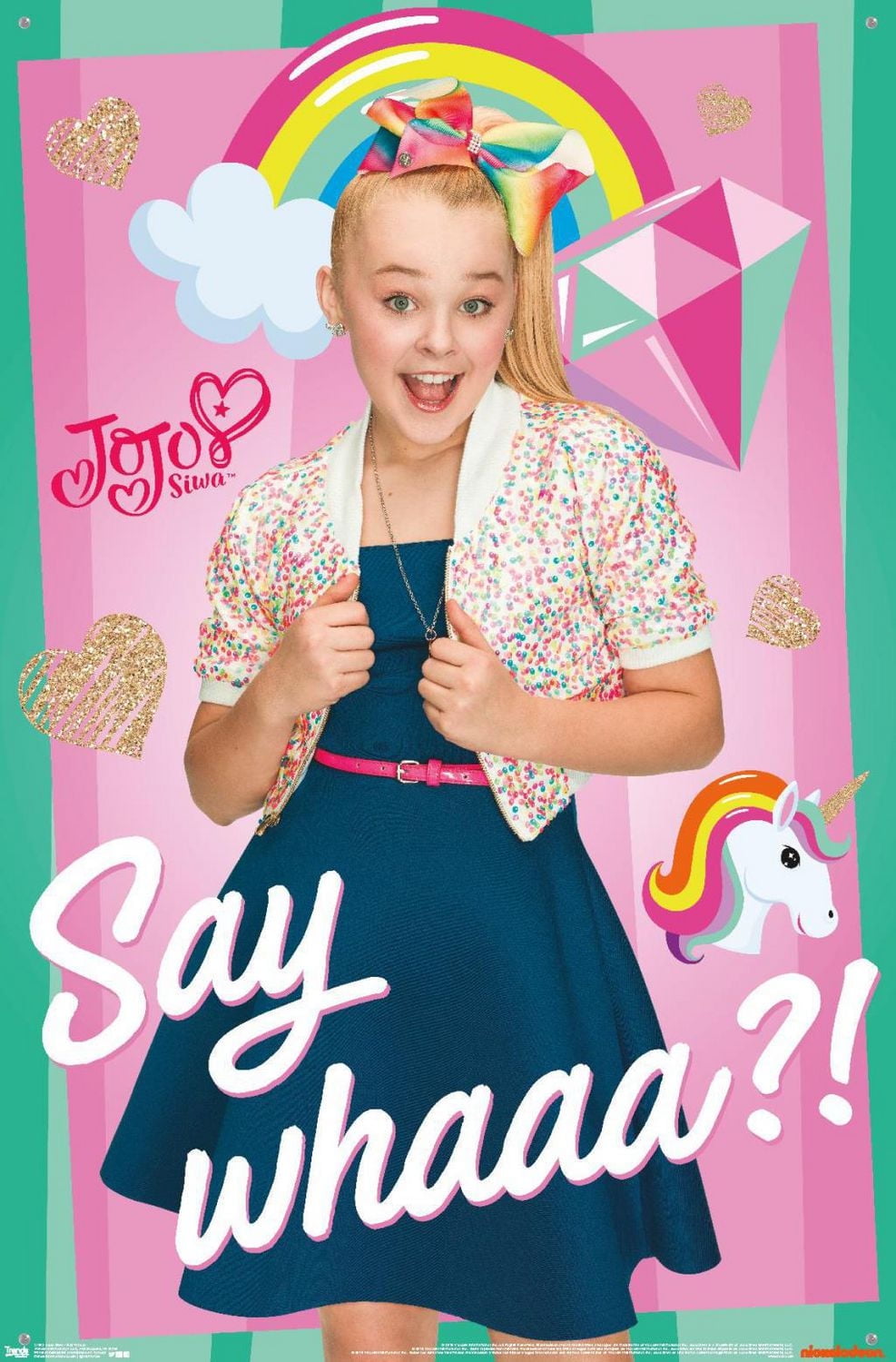 JoJo Siwa - Say Whaa Wall Poster, 22.375" x 34"